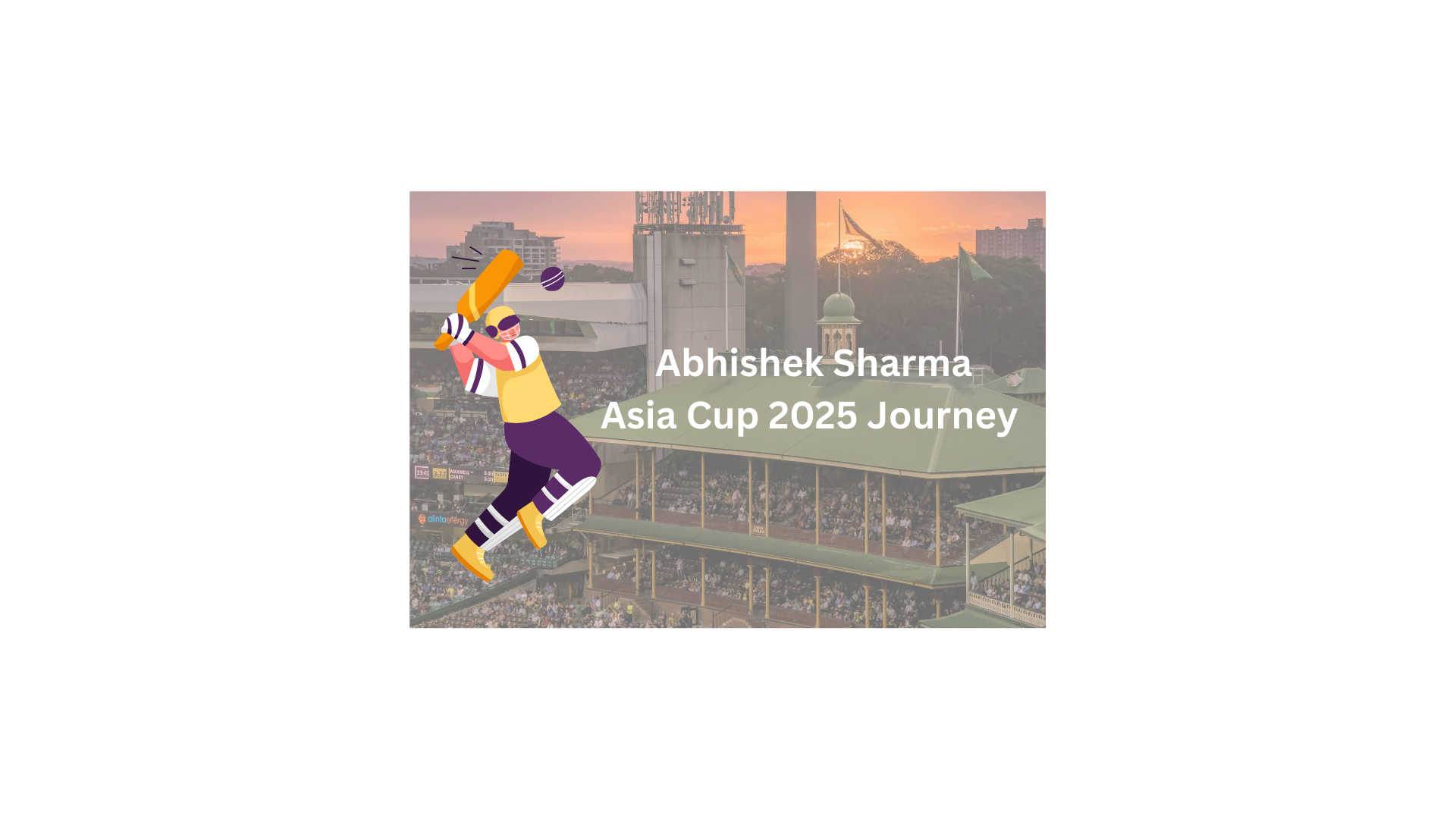 Abhishek Sharma Asia Cup 2025 Journey